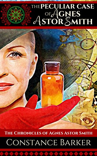 The Peculiar Case of Agnes Astor Smith book cover