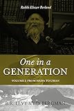 One In A Generation Rabbi Eliezer Berland Volume 1 From Haifa To Uman English Edition