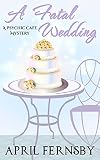 A Fatal Wedding (A Psychic Cafe Mystery #2)