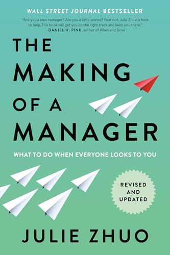 The Making of a Manager