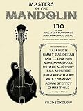 Masters Of The Mandolin 130 Of The Greatest Bluegrass And Newgrass Solos