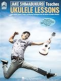 Jake Shimabukuro Teaches Ukulele Lessons Book With Online Audio And Fulllength Online Video English Edition