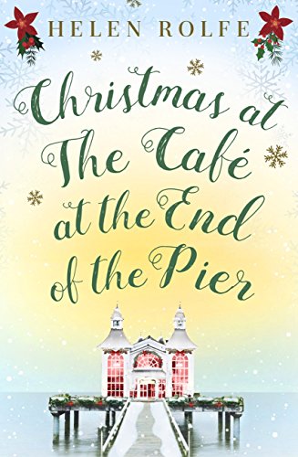 Christmas at the Café at the End of the Pier: Part Four cover