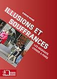 Illusions Et Souffrances Sciences Sociales