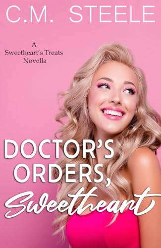 Doctor's Orders, Sweetheart book cover
