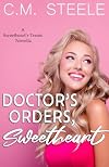 Doctor's Orders, Sweetheart