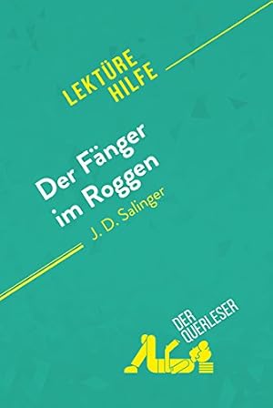 Der Fänger im Roggen J. D. Salinger