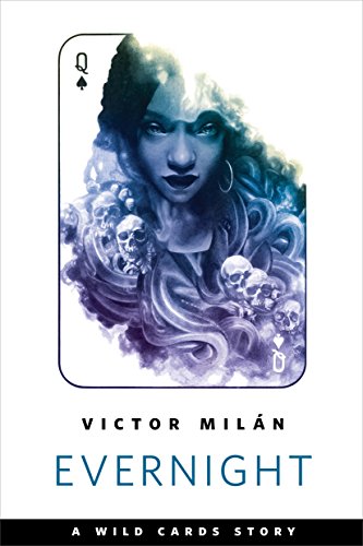 Evernight (By: Victor Milán) cover