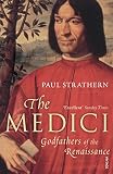 The Medici Godfathers Of The Renaissance English Edition
