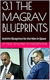 31 The Magrav Blueprints And The Blueprints For The Man In Space Keshe Foundation Workshops Year 3 Book 1