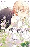 Good Morning Little Briarrose Tome 3