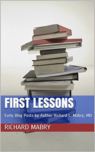 First Lessons: Early Blog Posts cover