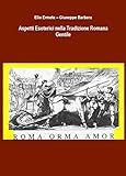 Aspetti Esoterici Nella Tradizione Romana Gentile Italian Edition