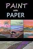 Paint With Paper English Edition