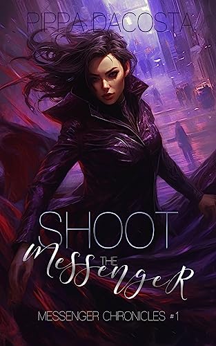 Shoot the Messenger book cover