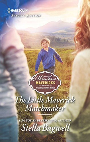 The Little Maverick Matchmaker (By: Stella Bagwell) cover