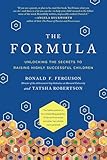 The Formula Unlocking The Secrets To Raising Highly Successful Children English Edition