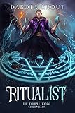 Ritualist The Completionist Chronicles Book 1