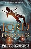 The Lord Of Darkness The Horizon Chronicles Book 4 English Edition