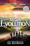 Aegis Evolution Action Adventure Mystery Thriller Aegis League Series Book 3