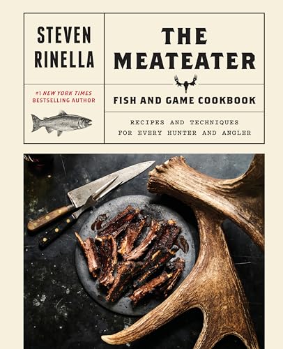 The MeatEater Fish and Game Cookbook cover