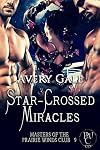 Star-Crossed Miracles