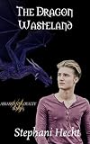 The Dragon Wasteland (Assassin's Loyalty #5)
