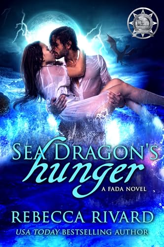 Sea Dragon's Hunger (By: Rebecca Rivard) cover