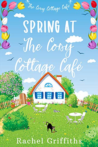 Spring at The Cosy Cottage Café book cover