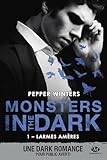 Larmes Am%C3%A8res: Monsters In The Dark, T1