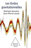Les Ondes Gravitationnelles (oj.sciences)