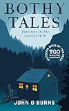 Bothy Tales Footsteps In The Scottish Hills English Edition