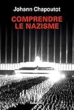 Comprendre Le Nazisme