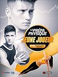 La Prepa Physique Jeune Joueur