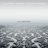 Still Dreaming (2018)