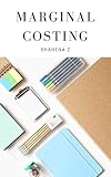 Marginal Costing English Edition