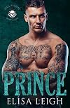 PRINCE (Steel Daggers MC Book 4)