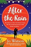 After The Rain The Hilarious Oppositesattract Romcom From The Author Of Love To Hate You English Edition