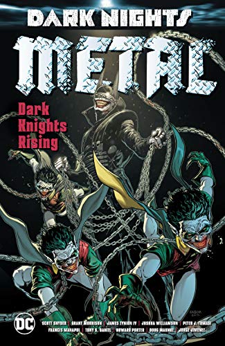 Dark Knights Rising (By: Dan Abnett,Peter J. Tomasi,Scott Snyder,Frank Tieri,James Tynion IV) cover