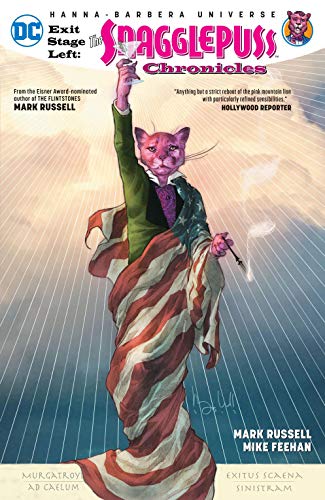 Exit Stage Left: The Snagglepuss Chronicles book cover