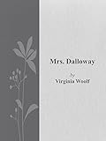 Mrs Dalloway English Edition