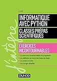Informatique Avec Python Classes Prpas Scientifiques Exercices Incontournables