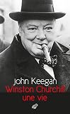 Winston Churchill Une Vie