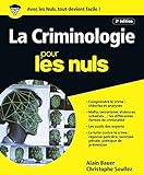 La Criminologie Pour Les Nuls Grand Format 2e Dition
