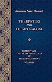 The Epistles And Apocalypse Commentary On The Holy Scriptures Of The Book 3 English Edition