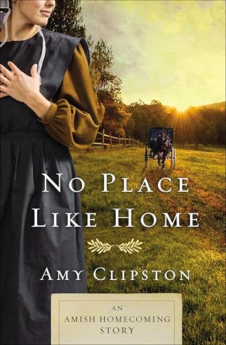 No Place like Home (By: Amy Clipston) cover