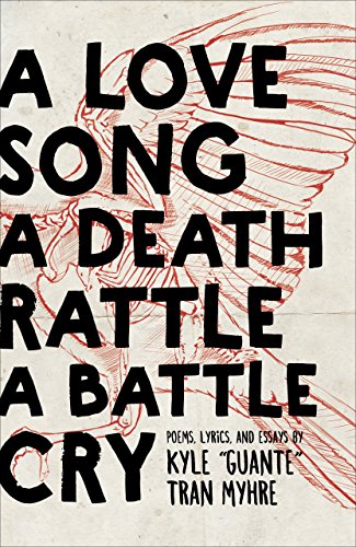 A Love Song, A Death Rattle, A Battle Cry book cover