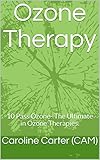 Ozone Therapy 10 Pass Ozone The Ultimate Ozone Therapy English Edition