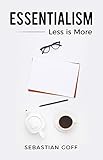 Essentialism Less Is More English Edition