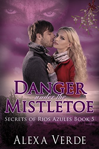 Danger Under the Mistletoe book cover